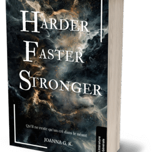 Harder Faster Stronger
