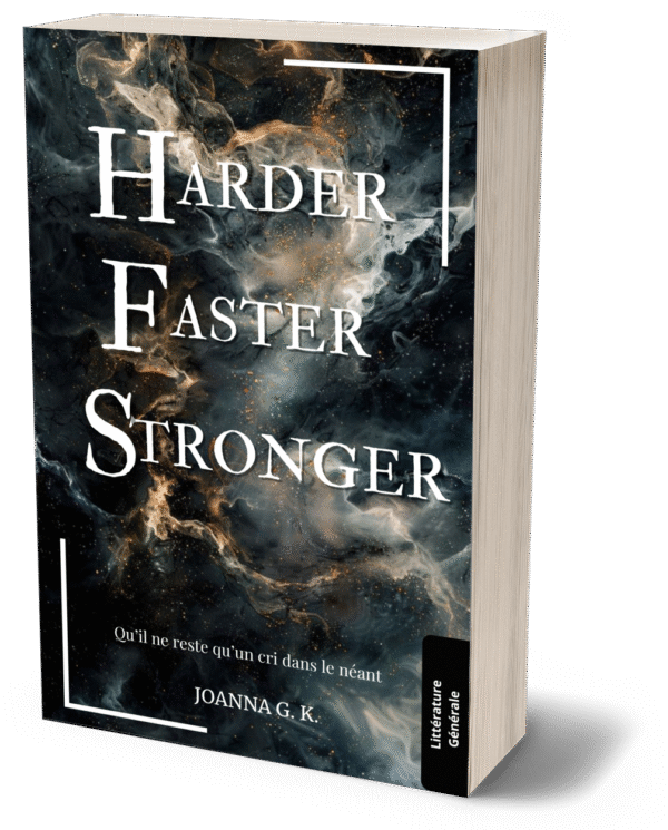 Harder Faster Stronger